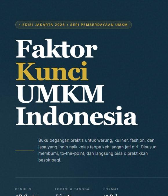 Kata Pengantar Buku “Faktor Kunci UMKM Indonesia”
